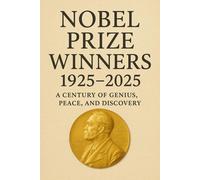 Nova Harrow Nobel Prize Winners 1925 - 2025 (Tascabile)