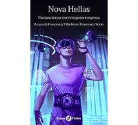 Nova Hellas: Fantascienza contemporanea greca