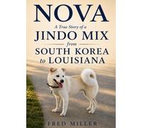 NOVA: JINDO MIX FROM SOUTH KOREA TO LOUISIANA TRUE STORY