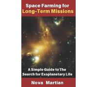 Nova Martian Space Farming for Long-Term Missions (Tascabile)