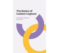Nova Martian The Basics of Carbon Capture (Tascabile)