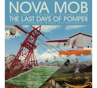 Nova Mob Last Days Of Pompeii (CD)