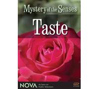 Nova - Mystery of the Senses: Taste