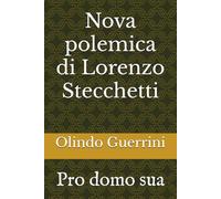 Nova polemica di Lorenzo Stecchetti: Pro domo sua