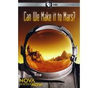 Nova scienceNOW: Can We Make It to Mars?