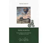 Nova scientia. Italia, Francia e stati tedeschi dal Barocco ai Lumi