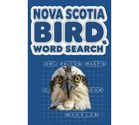 Nova Scotia Bird Word Search, A Canada Bird Identification Word Game for Birdwatchers and Ornithologists.