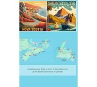 Nova Scotia & Newfoundland - A road journey