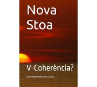 Nova Stoa: Coherència?