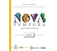 Nova tempora. Corso di grammatica e lingua latina. Teoria. Esercizi. Per le Scuole superiori. Con espansione online (Vol. 1)