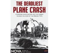 Nova: The Deadliest Plane Crash