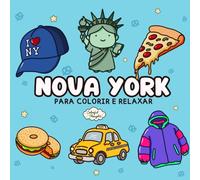 NOVA YORK PARA COLORIR E RELAXAR (BOLD & EASY NEW YORK) - LIVRO DE COLORIR COLORFUL THOUGHTS