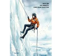Nova Zen: The Cinematic Comic Book Collection