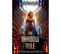 Novae Caelum The Shadow Rule (Tascabile) Stars and Green Magics