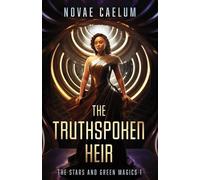 Novae Caelum The Truthspoken Heir (Tascabile) Stars and Green Magics