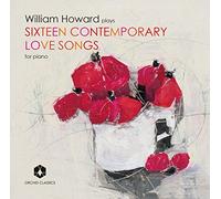 William Howard William Howard Plays Sixteen Contemporary Love Songs for Pia (CD)
