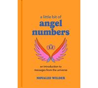 Novalee Wilder A Little Bit of Angel Numbers (Copertina rigida)