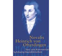 Novalis Andrea Heinrich von Ofterdingen: Text und Kommentar (Suhrka (Tascabile)