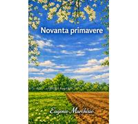 Novanta primavere