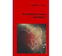 Novantanove passi all'indietro