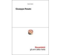 Novantatré. Gli anni della merla