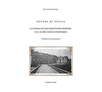 Novara di Sicilia. La Chiesa di San Sebastiano martire e le altre chiese scomparse