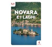 Novara e i laghi
