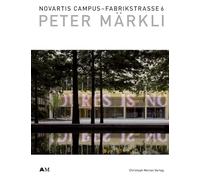 Novartis Campus - Peter Märkli: Novartis Campus Fabrikstrasse 6