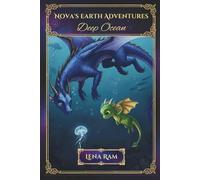 Nova's Earth Adventures: Deep Ocean