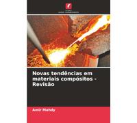 Novas tendências em materiais compósitos - Revisão