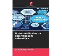 Novas tendências na aprendizagem automática