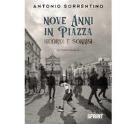 Nove anni in piazza