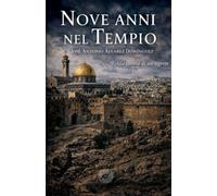 Nove anni nel Tempio