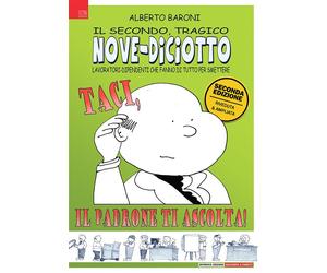 Nove-Diciotto. Taci Il padrone ti ascolta - 2025 - Impremix Edi