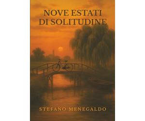 Nove estati di solitudine