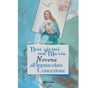 Nove giorni con Maria. Novena all'Immacolata Concezione