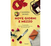 Nove giorni e mezzo
