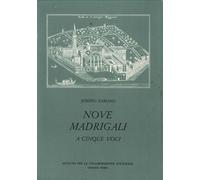 Nove madrigali a cinque voci