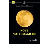 Nove notti magiche