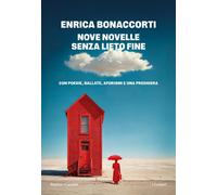 Nove novelle senza lieto fine [Paperback] [Dec 05, 2025] Bonaccorti, Enrica
