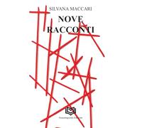 Nove racconti. Nuova ediz.