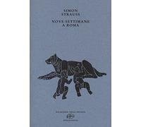 Nove settimane a Roma