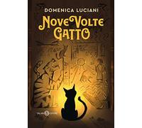 Nove volte gatto