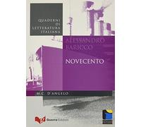 Novecento: Alessandro Baricco - Quaderni di letteratura italiana