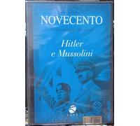 Novecento - Hitler e Mussolini