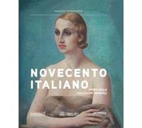 Novecento italiano. Opere dalla Collezione Generali