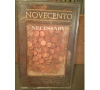 Novecento - Necessary