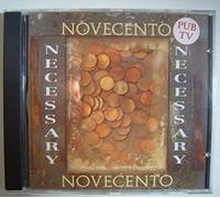 Novecento - Necessary