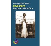 Novecento. Nonostante la bufera