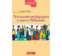 Novecento pedagogico e nuovo millennio - 2023 - Scholé